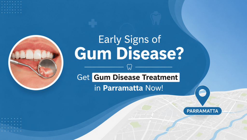 Gum Disease Treatment in Parramatta